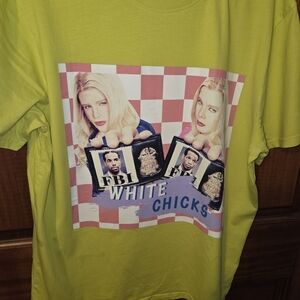 White Chicks T-Shirt